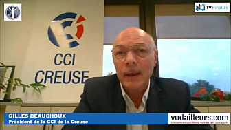Tv Locale Pars: Gilles Beauchoux Président de la CCI du département de la Creuse @CCICreuse